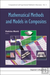 Mathematical Methods And Models In Composites