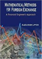Mathematical Methods For Foreign Exchange: A Financial Engineer'S Approach