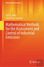 Mathematical Methods For The Assessment And Control Of Industrial Emissions