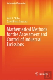 Mathematical Methods For The Assessment And Control Of Industrial Emissions