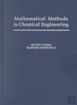 Bertrand.pt - Mathematical Methods In Chemical Engineering