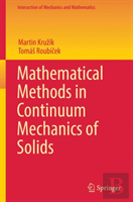 Mathematical Methods In Continuum Mechanics Of Solids