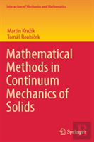 Mathematical Methods In Continuum Mechanics Of Solids