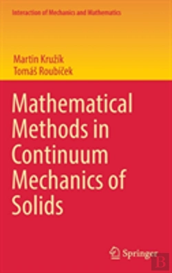 Bertrand.pt - Mathematical Methods In Continuum Mechanics Of Solids
