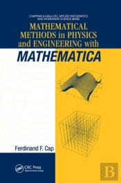 Mathematical Methods In Physics And Engineering With Mathematica