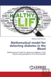 Mathematical Model For Detecting Diabetes In The Blood