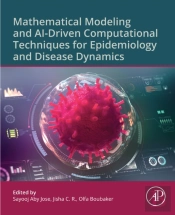 Mathematical Modeling And Ai-Driven Computational Techniques For Epidemiology And Disease Dynamics