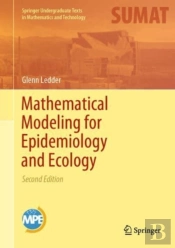 Mathematical Modeling For Epidemiology And Ecology