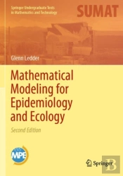 Mathematical Modeling For Epidemiology And Ecology