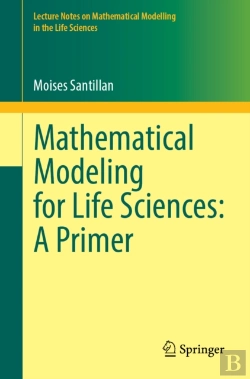 Bertrand.pt - Mathematical Modeling For Life Sciences: A Primer