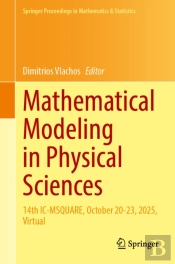 Mathematical Modeling In Physical Sciences