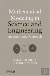 Mathematical Modeling In Science And Engineering