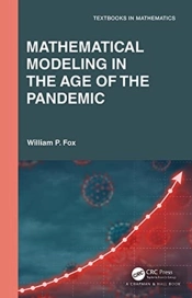 Mathematical Modeling In The Age Of The Pandemic