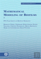Mathematical Modeling Of Biofilms