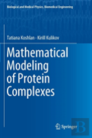 Mathematical Modeling Of Protein Complexes