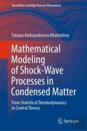 Mathematical Modeling Of Shock-Wave Processes In Condensed Matter