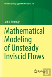 Mathematical Modeling Of Unsteady Inviscid Flows