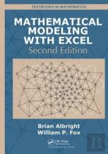 Mathematical Modeling With Excel