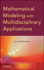 Mathematical Modeling With Multidisciplinary Applications