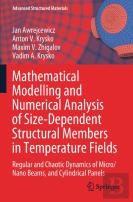 Mathematical Modelling And Numerical Analysis Of Size-Dependent Structural Members In Temperature Fields