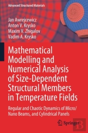 Mathematical Modelling And Numerical Analysis Of Size-Dependent Structural Members In Temperature Fields