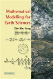 Mathematical Modelling For Earth Sciences