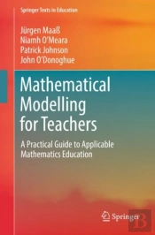 Mathematical Modelling For Teachers