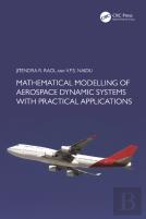 Mathematical Modelling Of Aerospace Dynamic Systems With Practical Applications