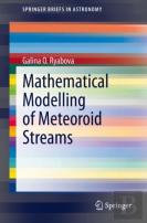 Mathematical Modelling Of Meteoroid Streams