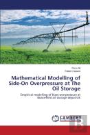 Mathematical Modelling Of Side-On Overpressure At The Oil Storage
