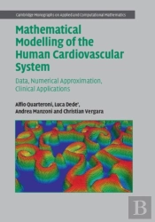 Mathematical Modelling Of The Human Cardiovascular System
