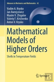 Mathematical Models Of Higher Orders