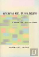Mathematical Models Of Social Evolution Â€“ A Guide For The Perplexed