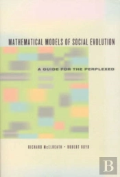 Mathematical Models Of Social Evolution Â€“ A Guide For The Perplexed