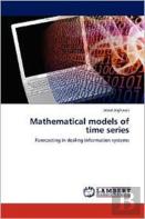 Mathematical Models Of Time Series