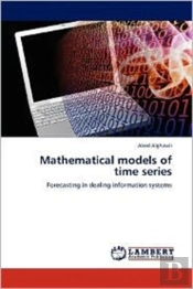 Mathematical Models Of Time Series