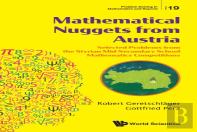 Mathematical Nuggets From Austria: Selected Problems From The Styrian Mid-Secondary School Mathematics Competitions