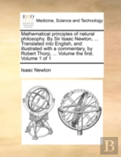 Mathematical Principles Of Natural Philo