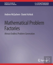 Mathematical Problem Factories