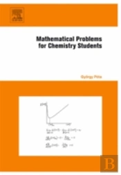 Mathematical Problems For Chemistry Students