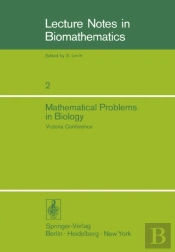 Mathematical Problems In Biology