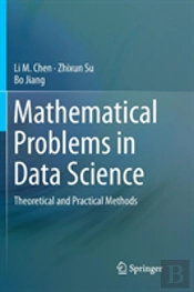 Mathematical Problems In Data Science