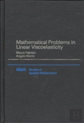 Mathematical Problems In Linear Viscoelasticity