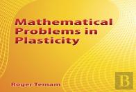 Mathematical Problems In Plasticity