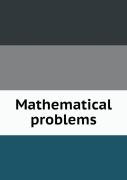 Mathematical Problems