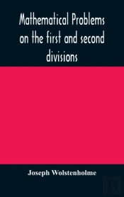 Mathematical Problems On The First And S