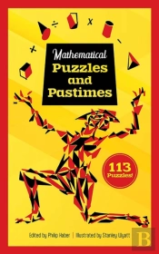 Mathematical Puzzles And Pastimes