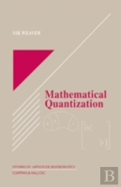 Mathematical Quantization
