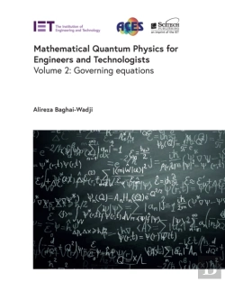 Bertrand.pt - Mathematical Quantum Physics For Engineers And Technologists