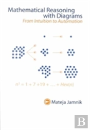 Mathematical Reasoning With Diagrams